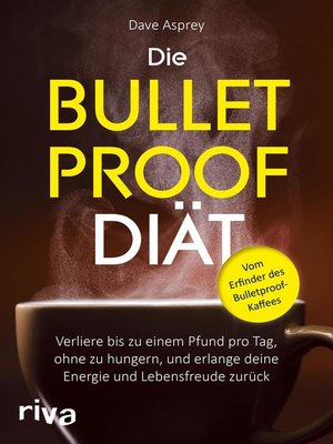 cover image of Die Bulletproof-Diät